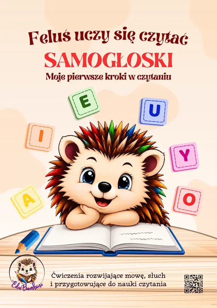 Feluś uczy się czytać. Samogłoski